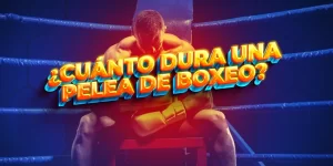 ¿Cuánto Dura una Pelea de Boxeo? ¿Y un Asalto?
